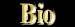 Bio